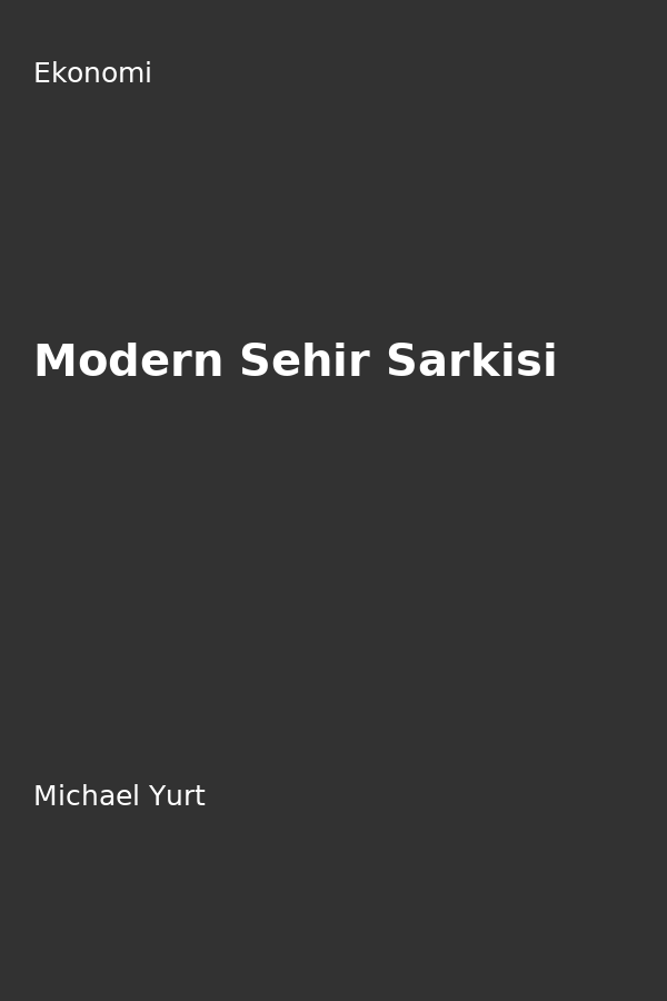 Modern Sehir Sarkisi
