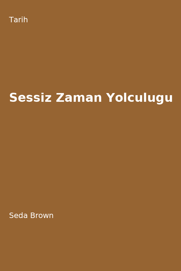 Sessiz Zaman Yolculugu