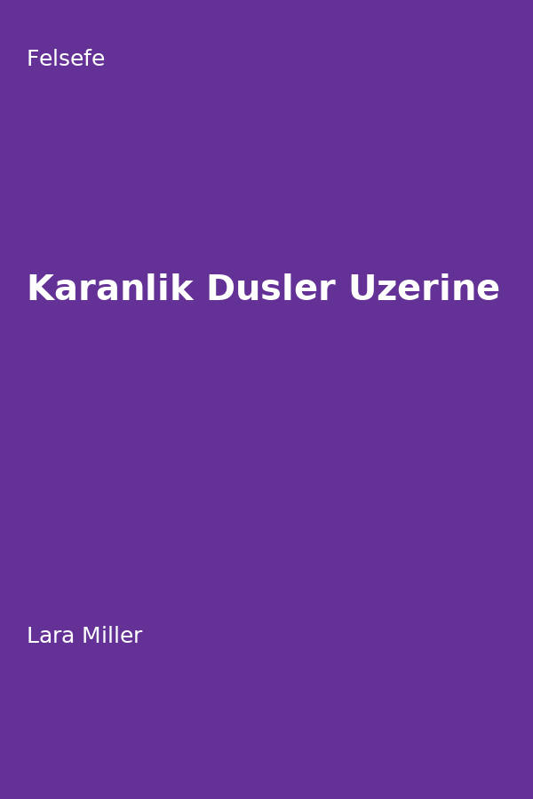 Karanlik Düsler Üzerine