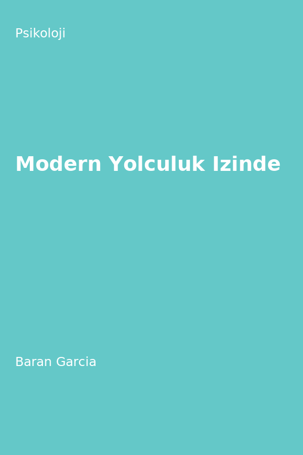 Modern Yolculuk Izinde