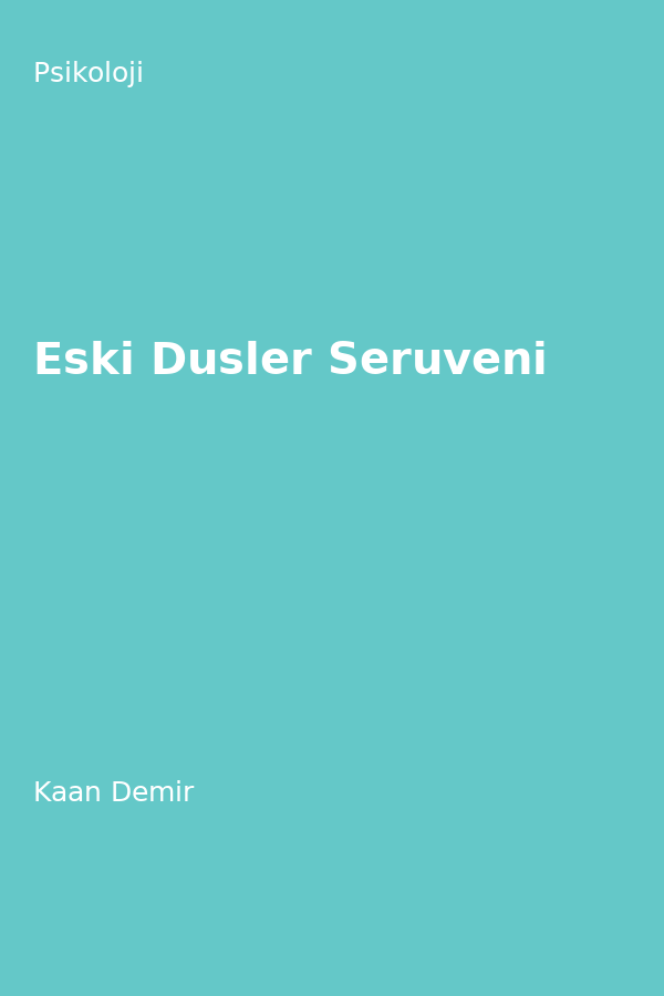 Eski Düsler Serüveni