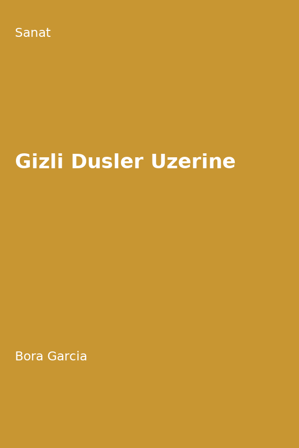 Gizli Düsler Üzerine