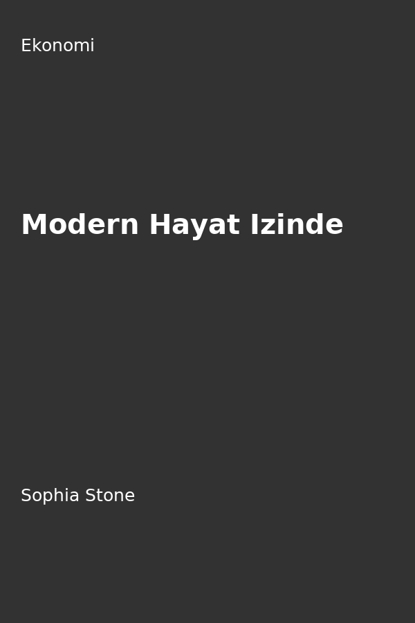 Modern Hayat Izinde