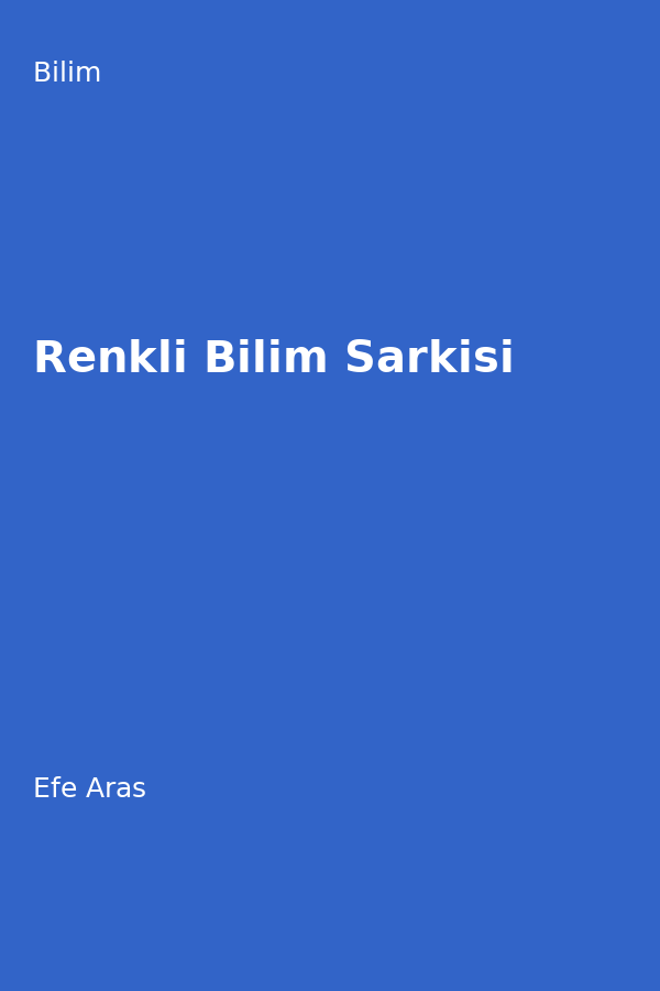 Renkli Bilim Sarkisi