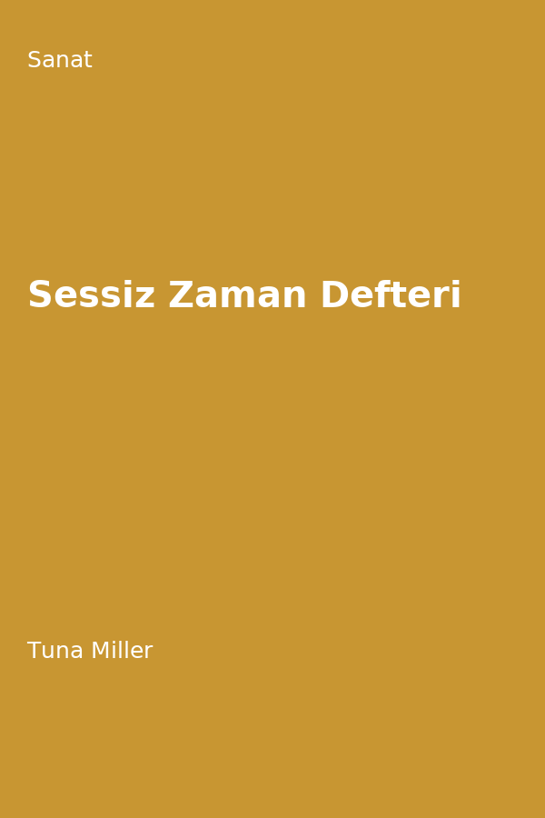 Sessiz Zaman Defteri
