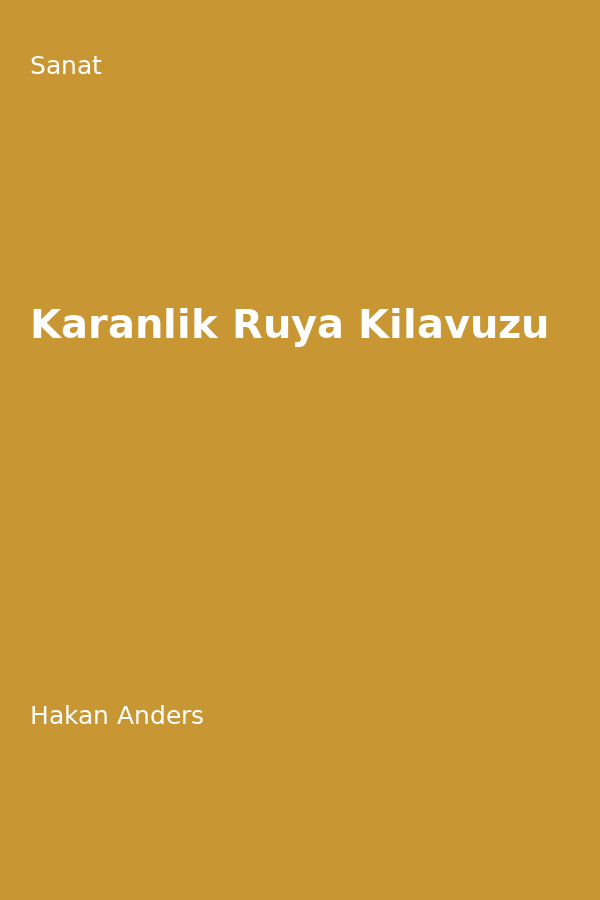 Karanlik Rüya Kilavuzu