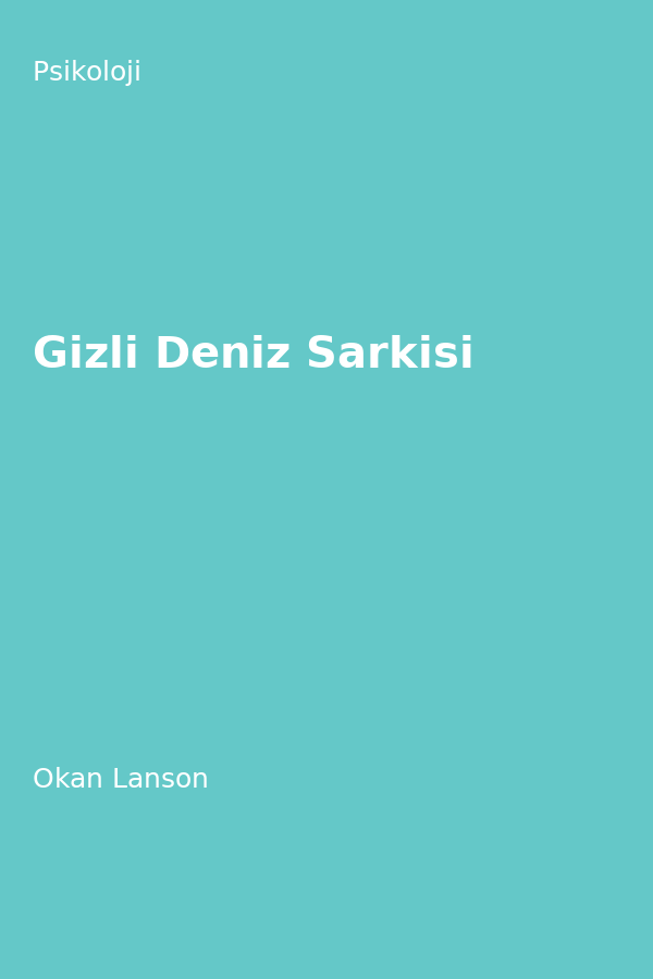 Gizli Deniz Sarkisi