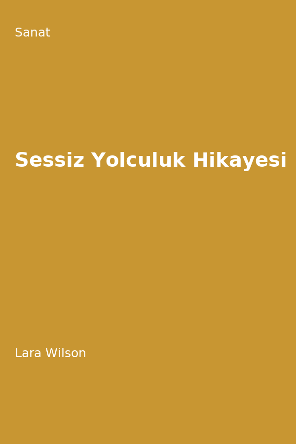 Sessiz Yolculuk Hikayesi