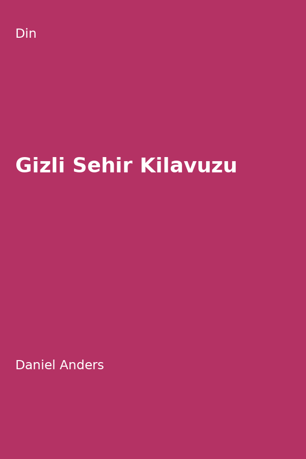 Gizli Sehir Kilavuzu