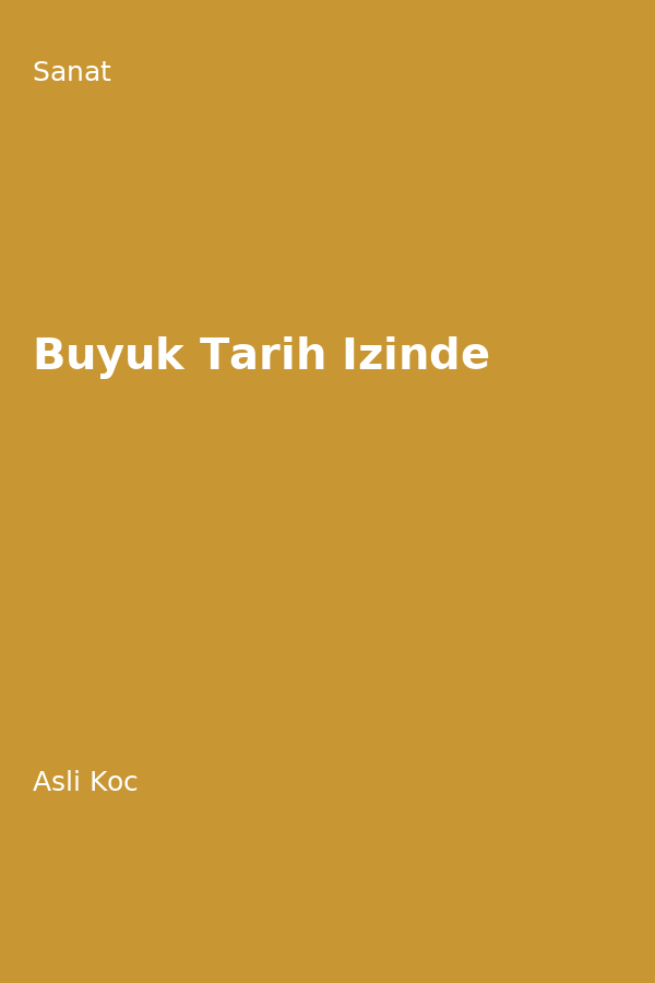 Büyük Tarih Izinde
