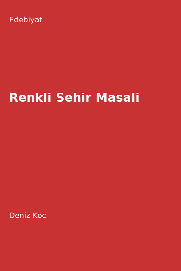 Renkli Sehir Masali