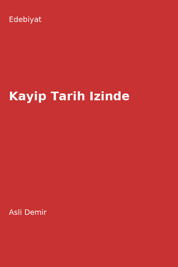 Kayip Tarih Izinde