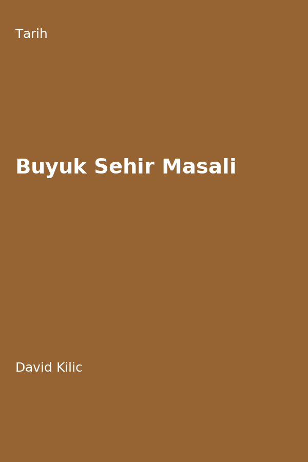 Büyük Sehir Masali
