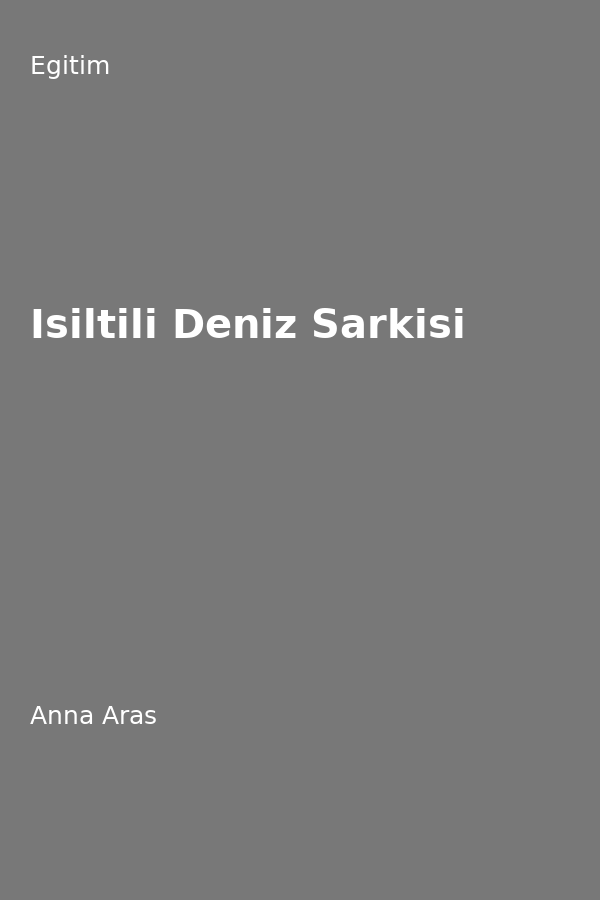 Isiltili Deniz Sarkisi
