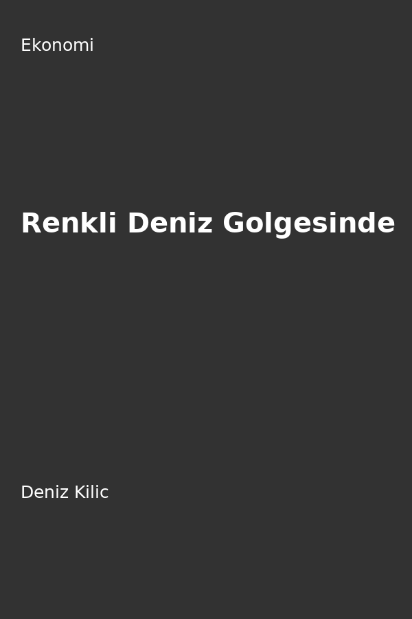 Renkli Deniz Gölgesinde
