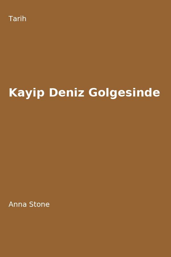 Kayip Deniz Gölgesinde