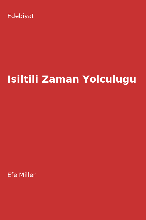 Isiltili Zaman Yolculugu