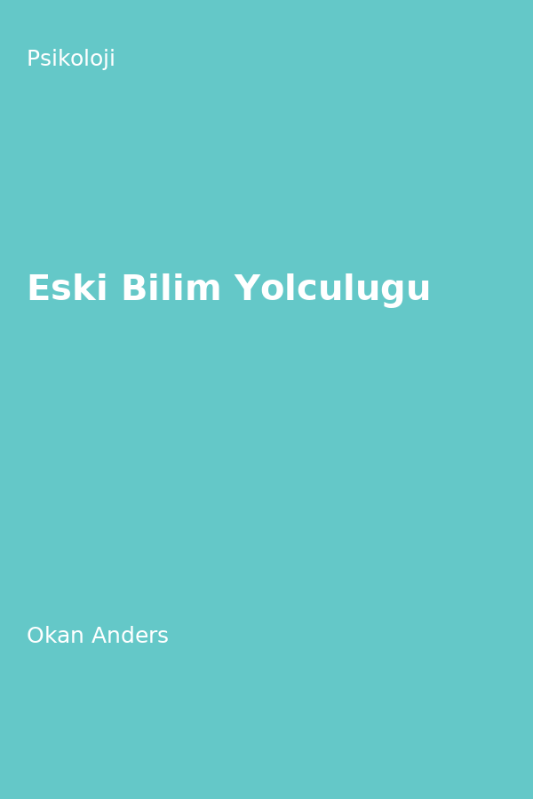 Eski Bilim Yolculugu