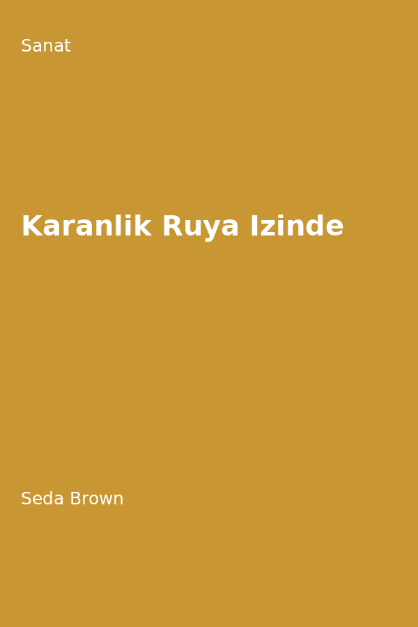Karanlik Rüya Izinde