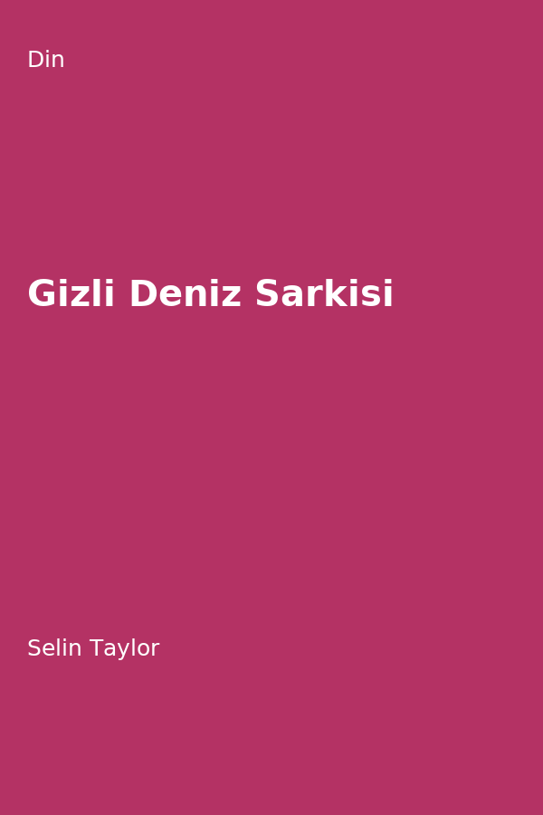 Gizli Deniz Sarkisi