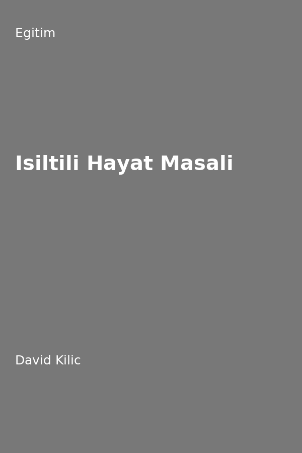 Isiltili Hayat Masali