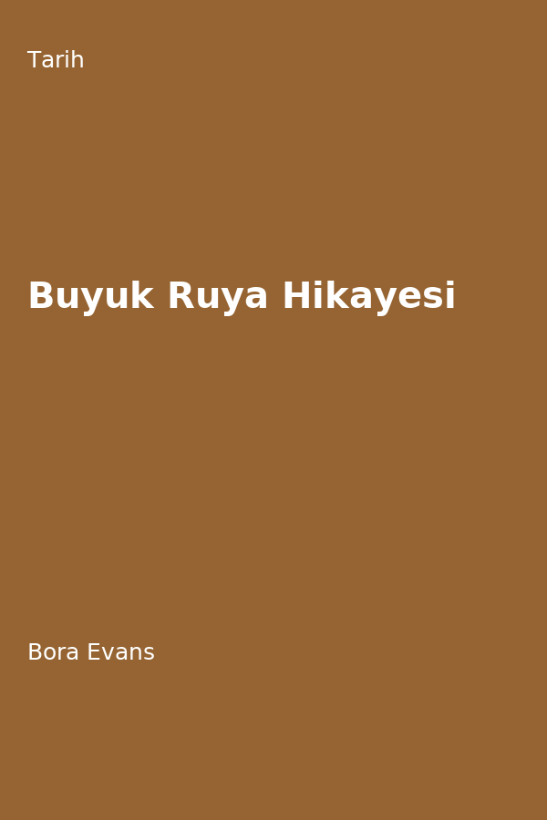 Büyük Rüya Hikayesi