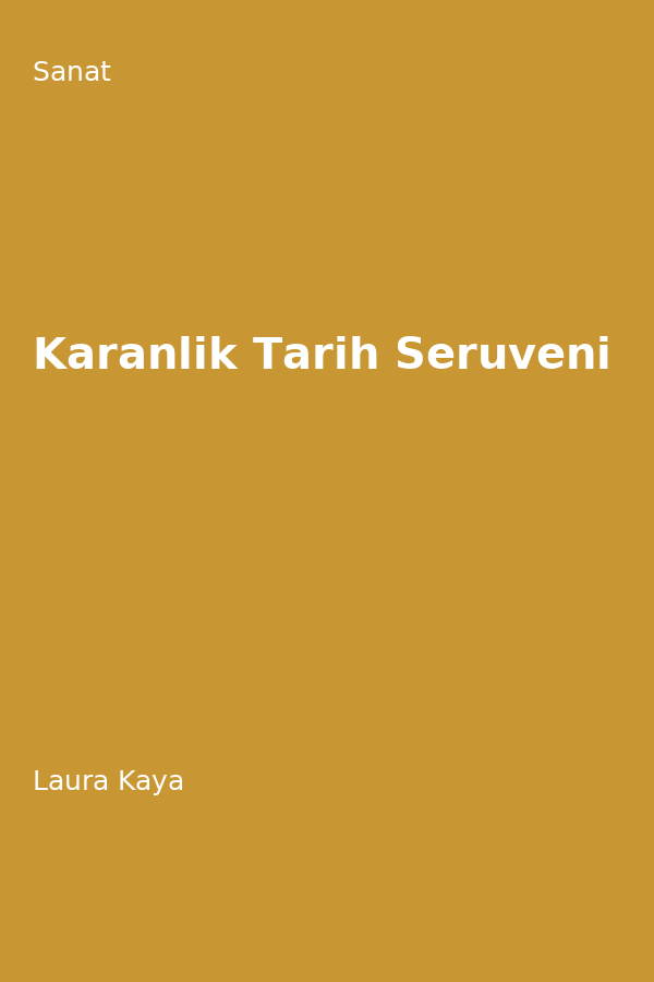 Karanlik Tarih Serüveni
