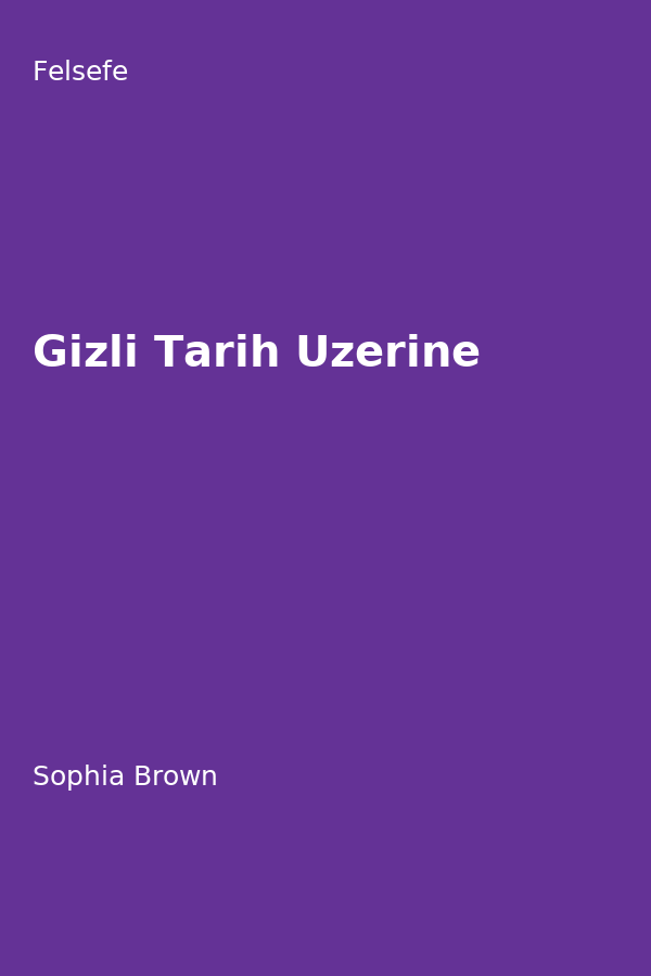Gizli Tarih Üzerine