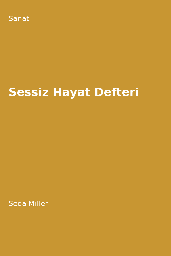 Sessiz Hayat Defteri