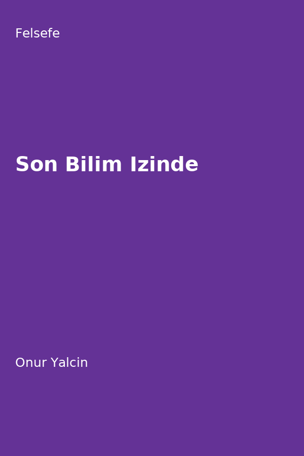 Son Bilim Izinde