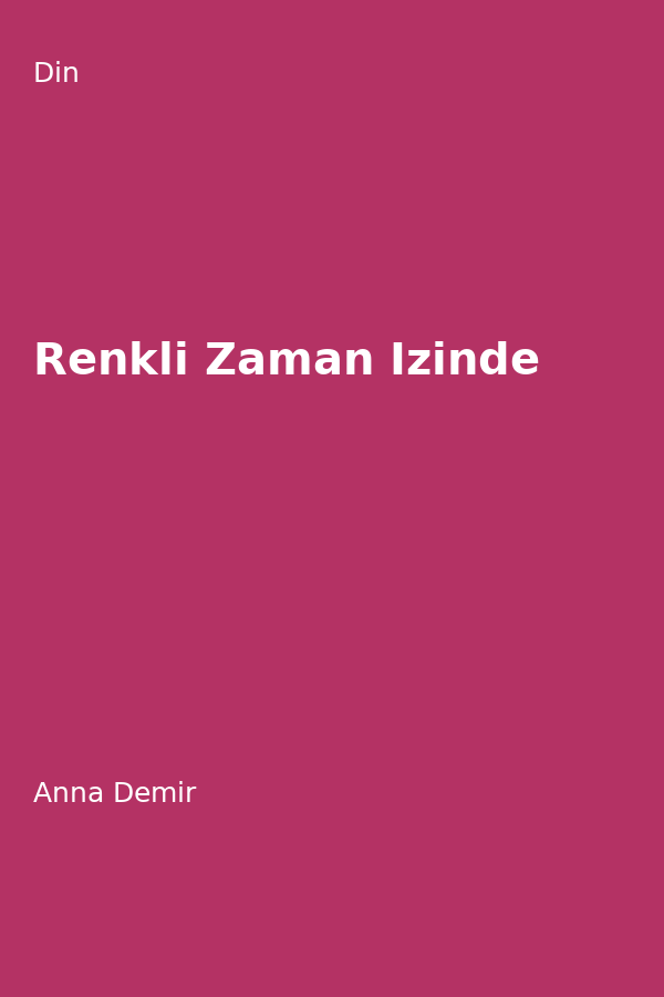 Renkli Zaman Izinde