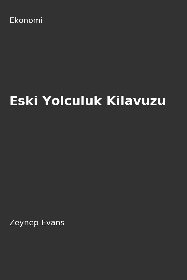 Eski Yolculuk Kilavuzu