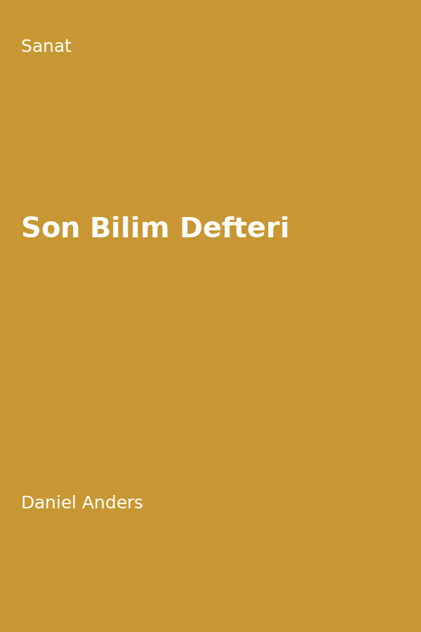 Son Bilim Defteri