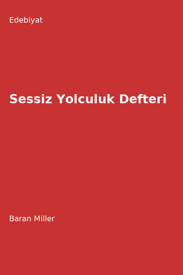 Sessiz Yolculuk Defteri