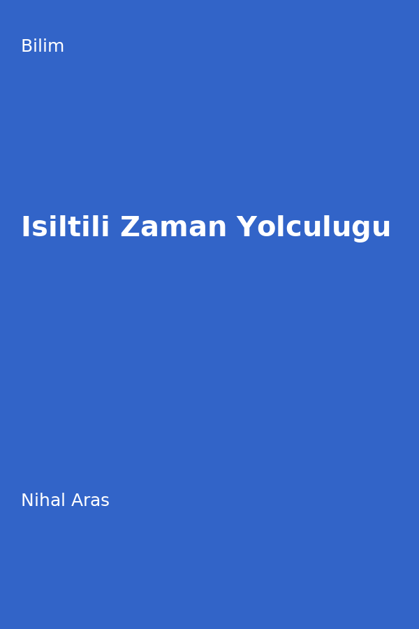 Isiltili Zaman Yolculugu