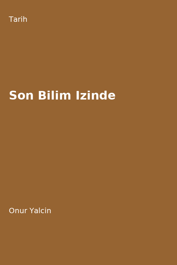 Son Bilim Izinde