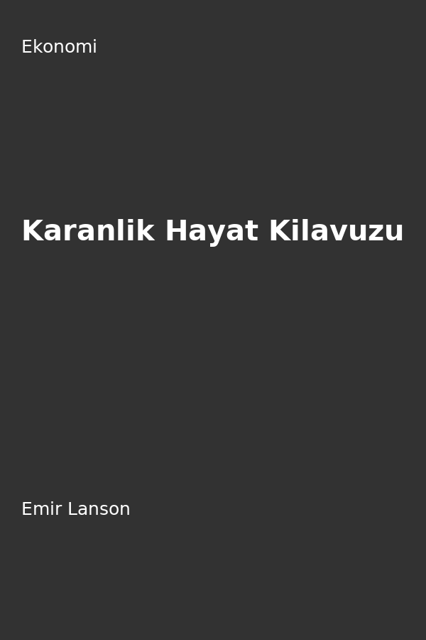 Karanlik Hayat Kilavuzu