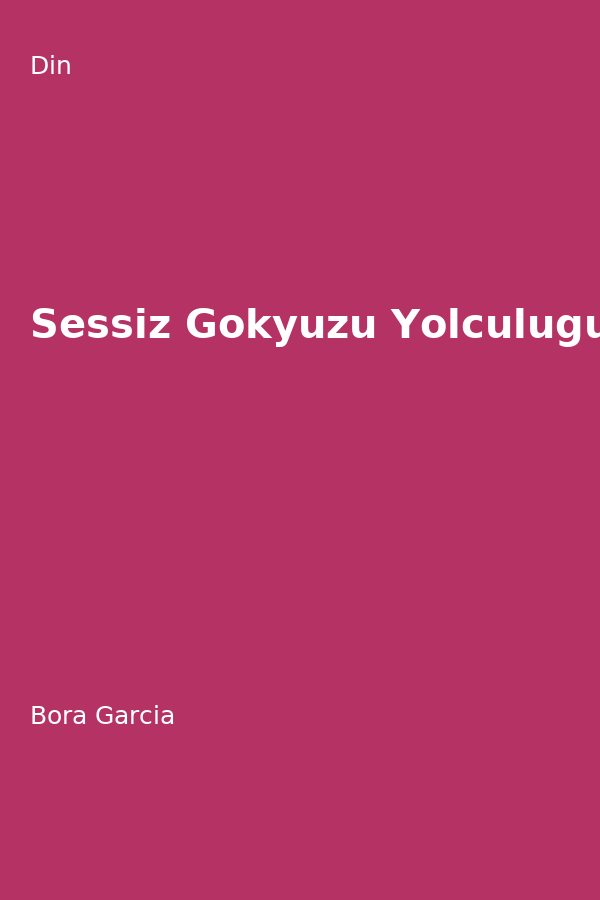 Sessiz Gökyüzü Yolculugu