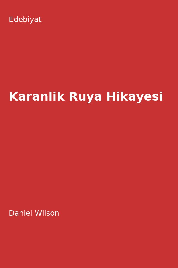 Karanlik Rüya Hikayesi