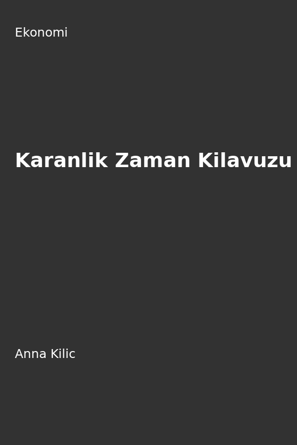 Karanlik Zaman Kilavuzu