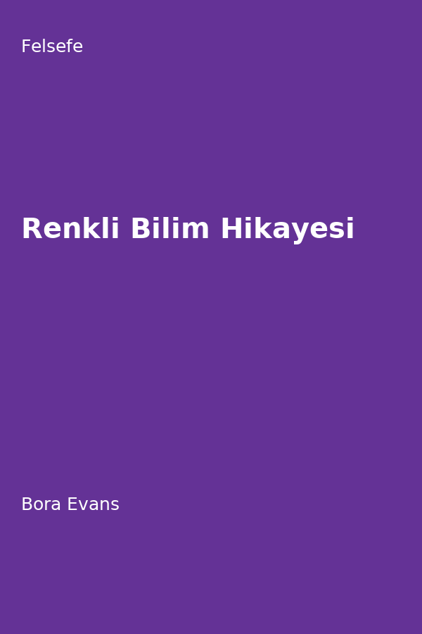 Renkli Bilim Hikayesi