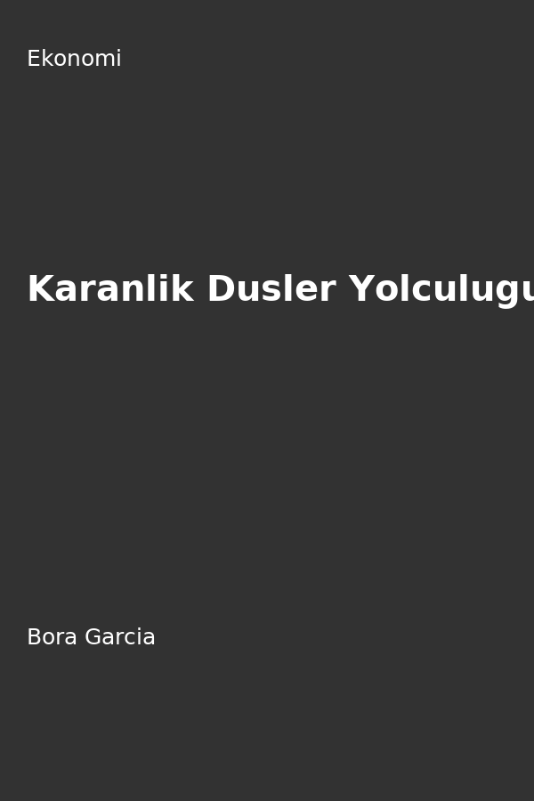Karanlik Düsler Yolculugu