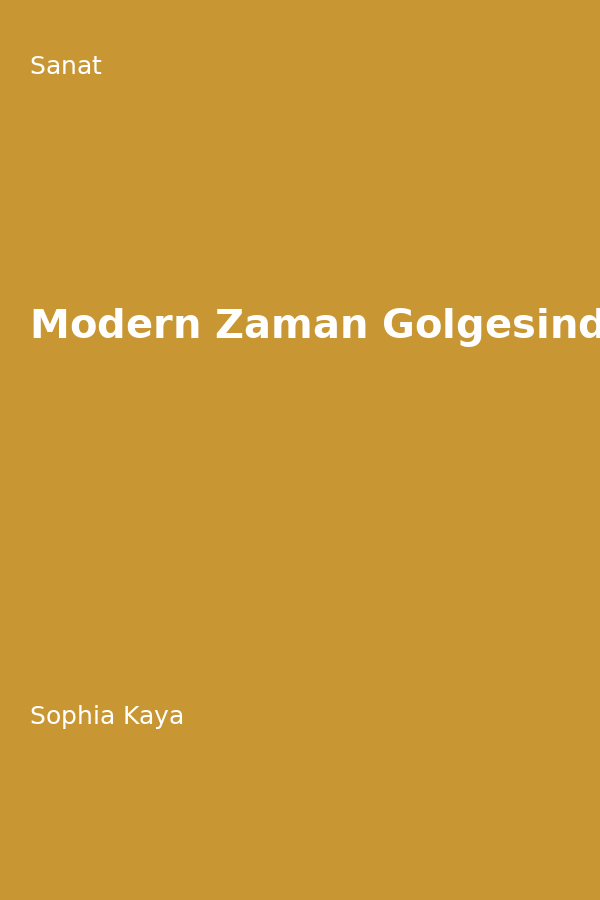Modern Zaman Gölgesinde