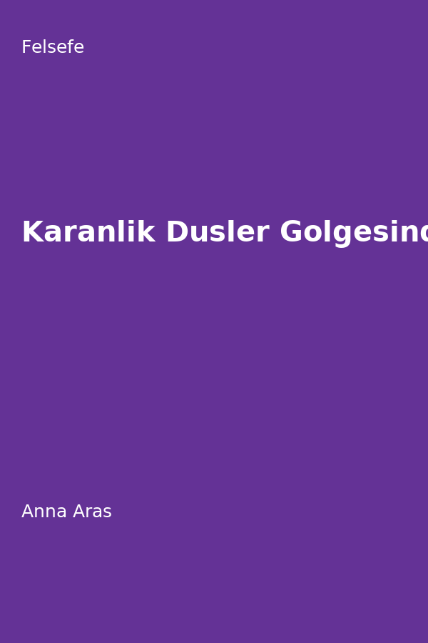 Karanlik Düsler Gölgesinde