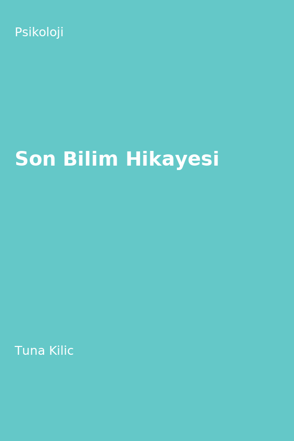 Son Bilim Hikayesi