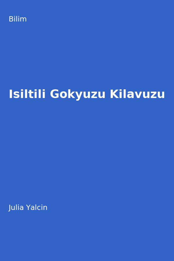 Isiltili Gökyüzü Kilavuzu