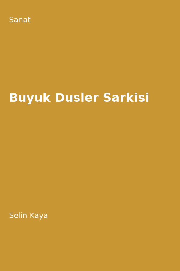 Büyük Düsler Sarkisi