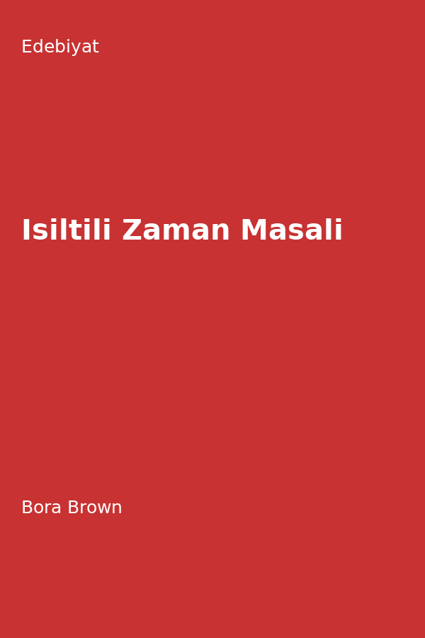Isiltili Zaman Masali