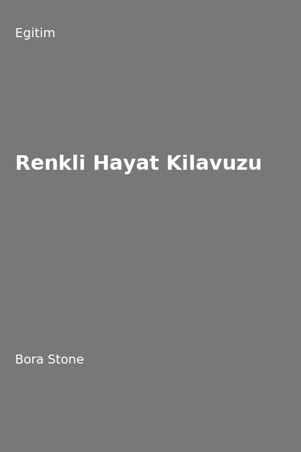 Renkli Hayat Kilavuzu