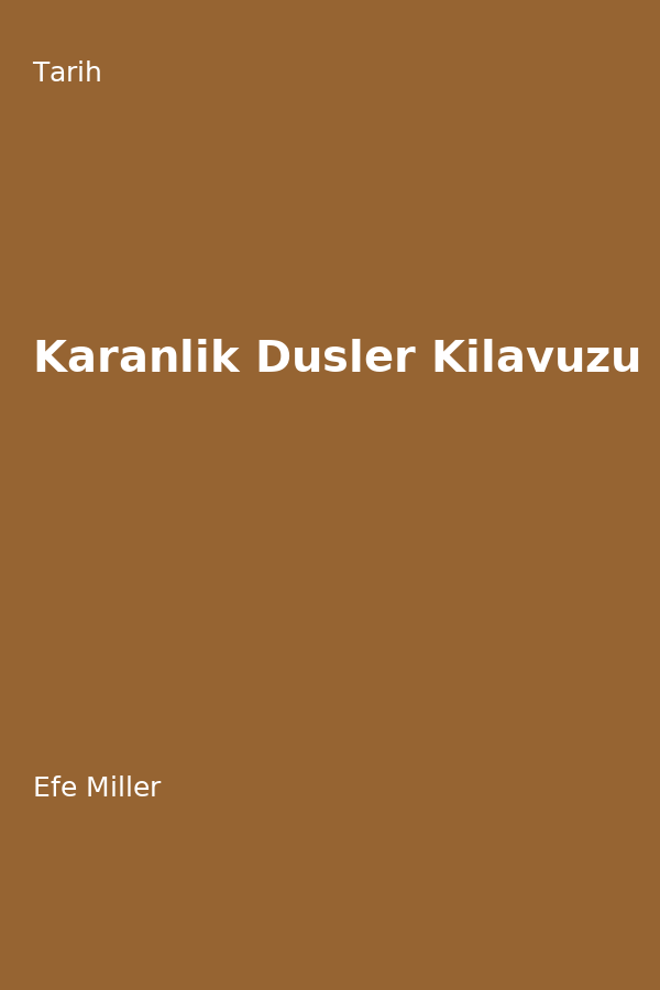 Karanlik Düsler Kilavuzu